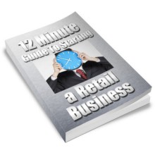 12 Minute Guide To Starting a Retail Business PLR Ebook
