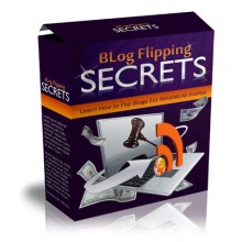 Blog Flipping Secrets: Learn How To Flip Blogs For MAXIMUM Profit! [eBook + Audio + Videos]