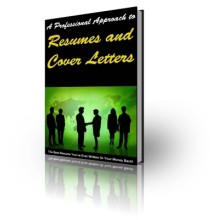 A Professional Approach to Resumes and Cover Letters - PLR