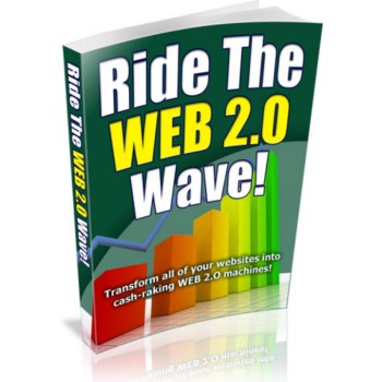 Ride The Web 2 0 Wave Unrestricted PLR