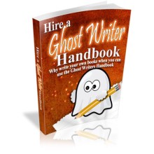 Hire A Ghost Writer Handbook MRR/ Giveaway Rights