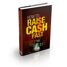 How To Raise Cash Fast PLR Ebook