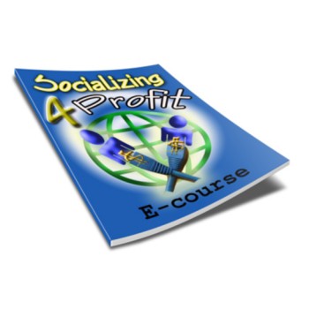 Socializing For Profit - 5 Day Private Label Ecourse