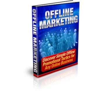 Simple Offline Promotional Tactics For Any Online Business! 