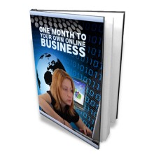 One Month To Your Own Online Business